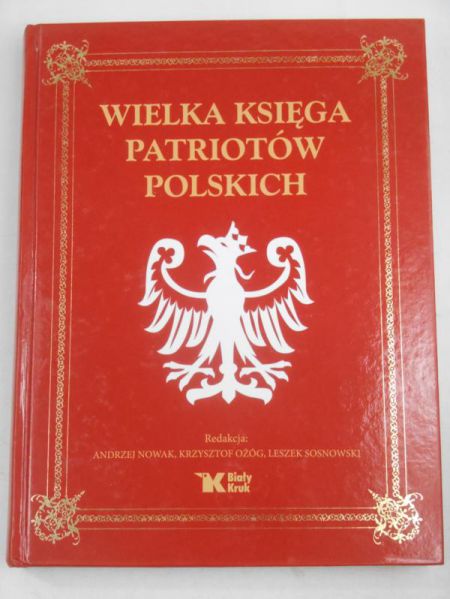 Nowak Andrzej - Wielka Księga Patriotów Polskich