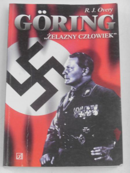 Goring. "Żelazny człowiek"