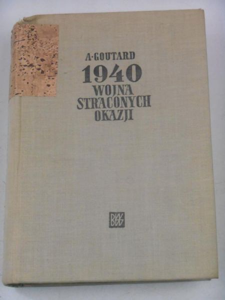 1940 Wojna straconych okazji