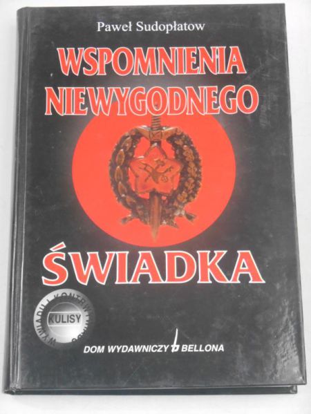 Wspomnienia niewygodnego świadka