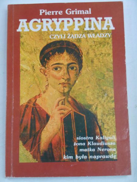 Grimal Pierre - Agryppina