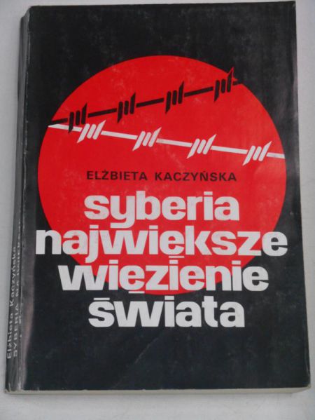 Syberia największe więzienie świata