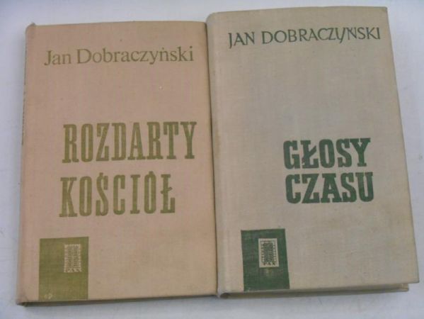 Dobraczyński Jan - Głosy czasu / Rozdarty Kościół