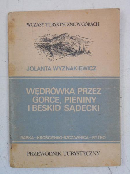 Wędrówka przez Gorce, Pieniny i Beskid Sądecki