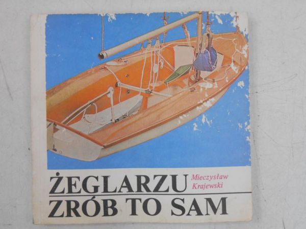 Żeglarzu zrób to sam