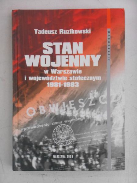 Stan wojenny w Warszawie i województwie stołecznym 1981-1983