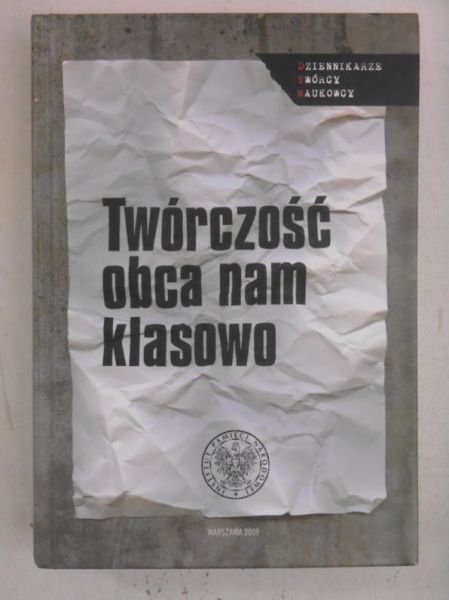 Twórczość obca nam klasowo