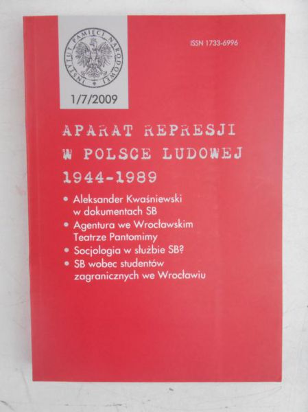 Aparat represji w Polsce ludowej 1944-1989.  1/7/2009