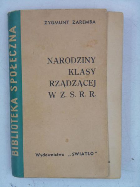 Narodziny klasy rządzącej w Z.S.R.R.