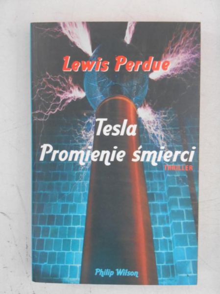 Tesla. Promienie śmierci