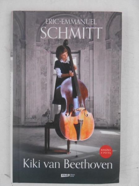 Emmanuel Schmitt  Eric - Kiki Van Beethoven + CD