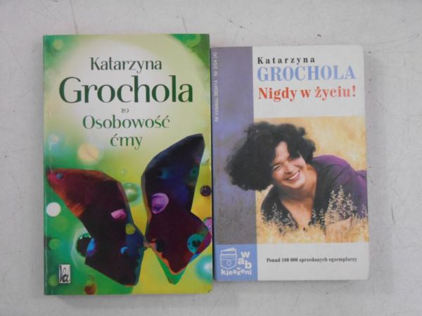 Grochola Katarzyna - Nigdy w życiu / Osobowość ćmy