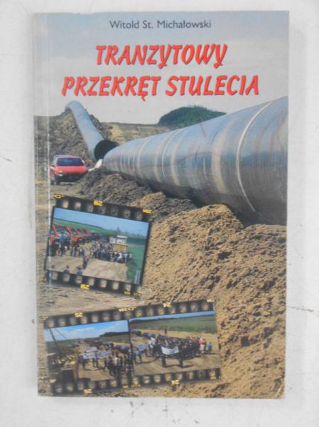 Michałowski Witold - Tranzytowy przekręt stulecia