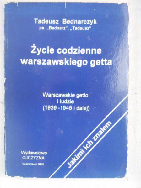 Życie codzienne warszawskiego getta