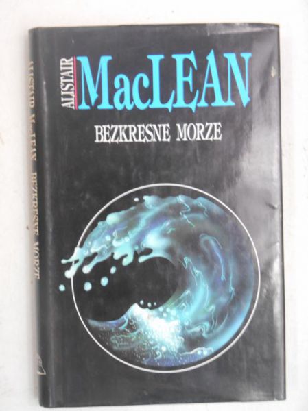 MacLean Alistair - Bezkresne morze