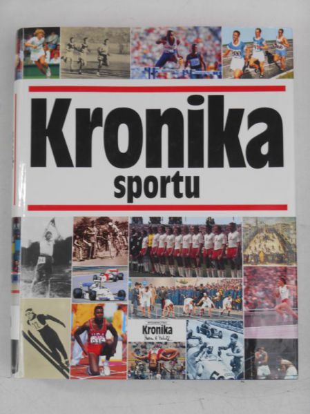 Michalik Marian (red.) - Kronika sportu