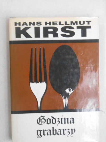 Kirst Hellmut Hans - Godzina grabarzy