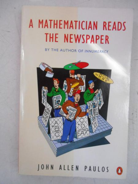 A Mathematician Reads the Newspaper