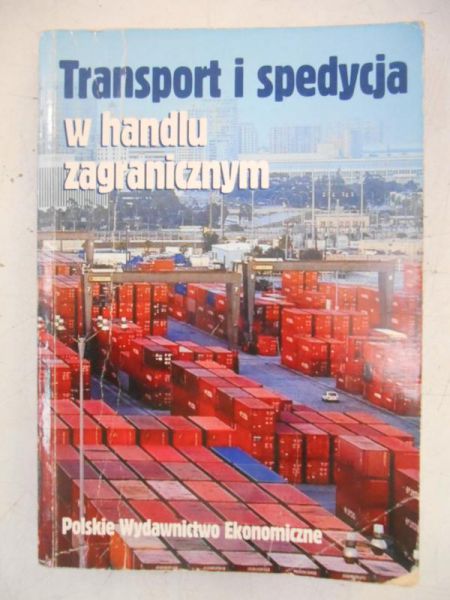Transport i spedycja w handlu zagranicznym