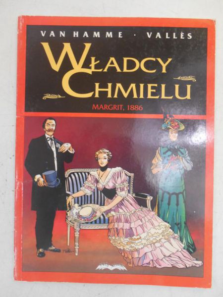 Władcy Chmielu. Margrit, 1886