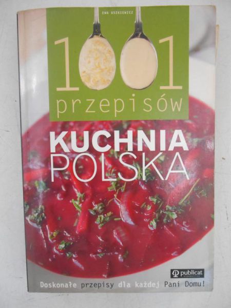 Aszkiewicz Ewa - 1001 przepisów. Kuchnia polska