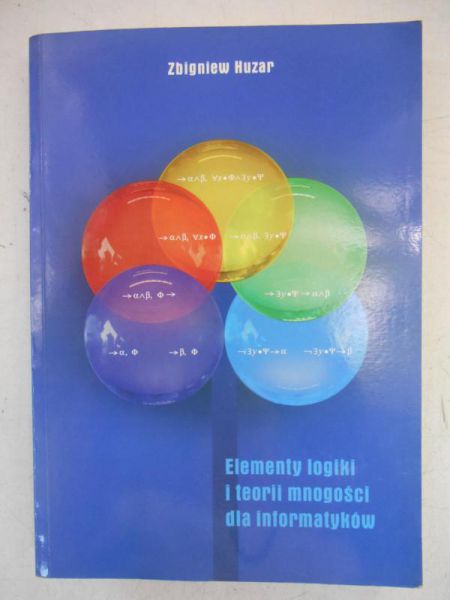 Elementy logiki i teorii mnogości dla informatyków