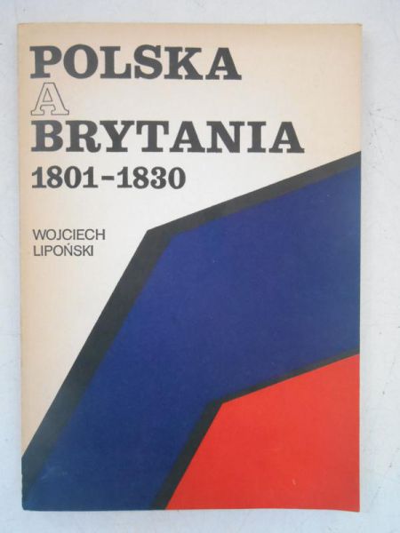Polska a Brytania 1801-1830