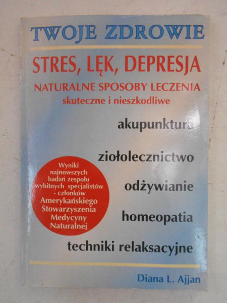 Ajjan Diana - Stres, lęk, depresja