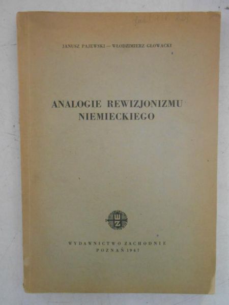 Pajewski Janusz - Analogie rewizjonizmu niemieckiego, 1947 r.