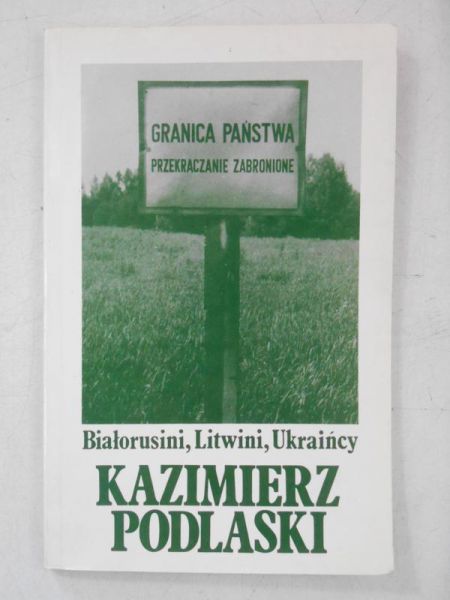 Białorusini, Litwini, Ukraińcy