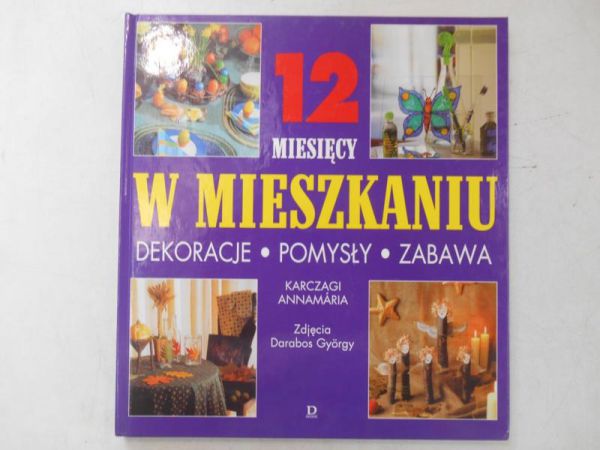 Karczagi Annamaria - 12 miesięcy w mieszkaniu
