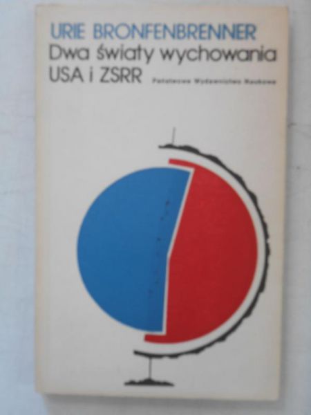 Dwa światy wychowania USA i ZSRR