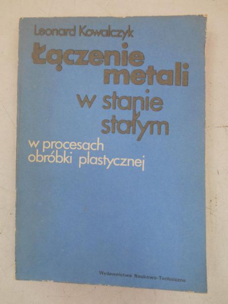 Łączenie metali w stanie stałym