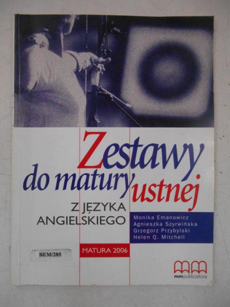 Emanowicz Monika - Zestawy do matury ustnej z języka angielskiego