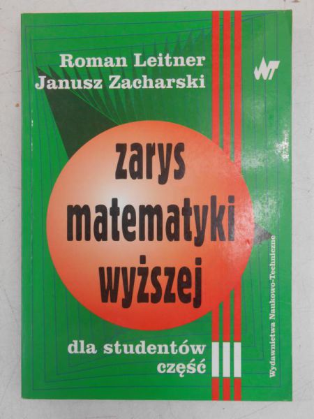 Zarys matematyki wyższej, Tom III