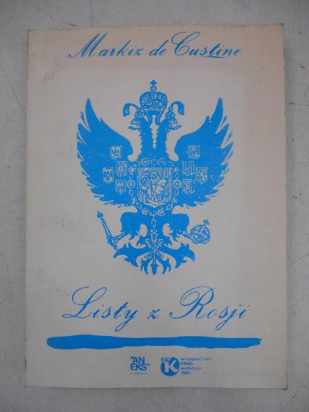 Custine Astolphe de - Listy z Rosji