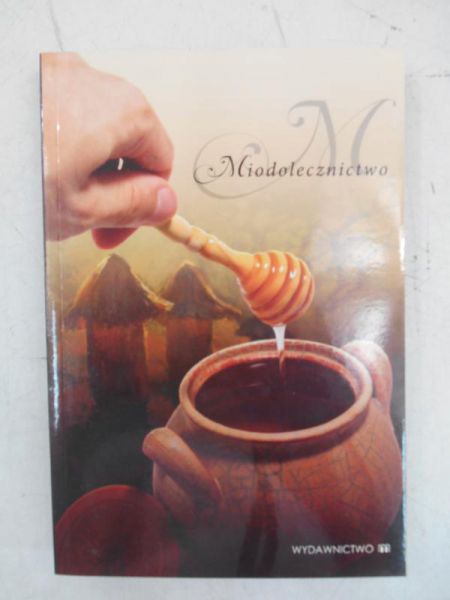 Miodolecznictwo