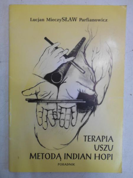Terapia uszu metodą Indian Hopi