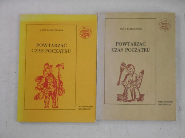 Powtarzać czas początku, Tom I-II