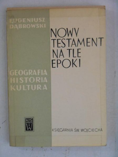Nowy Testament na tle epoki