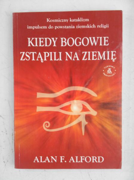 Kiedy bogowie zstąpili na ziemię