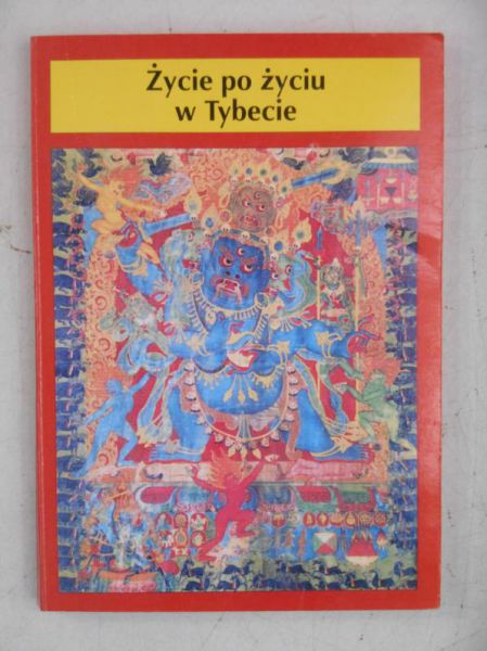 Życie po życiu w Tybecie