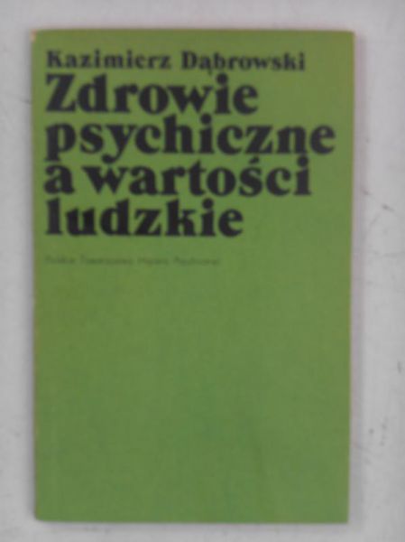 Zdrowie psychiczne a wartości ludzkie