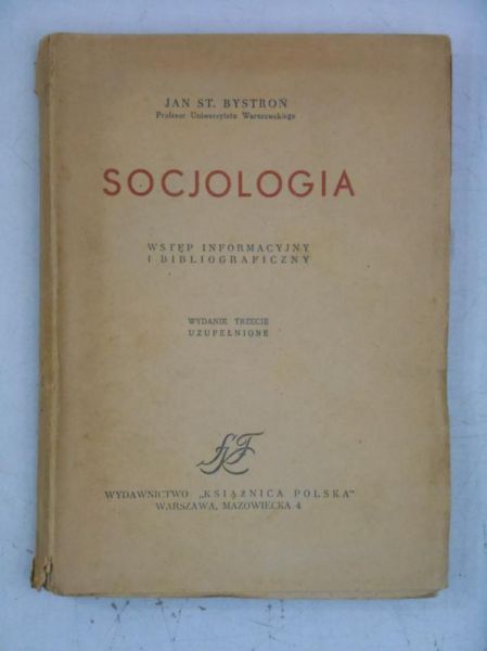 Bystroń Jan Stanisław - Socjologia, 1947 r.