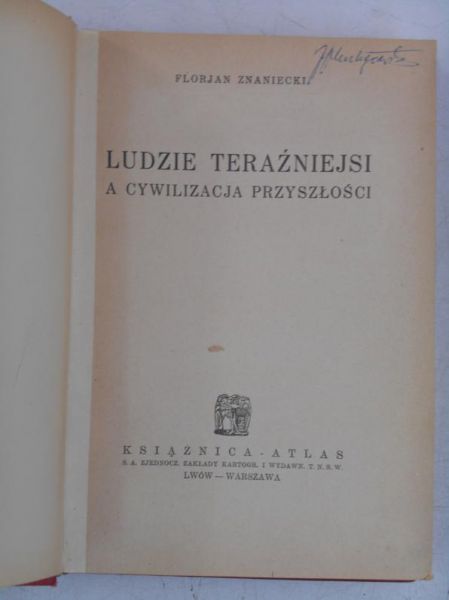 Ludzie teraźniejsi a cywilizacja przyszłości, 1934 r.