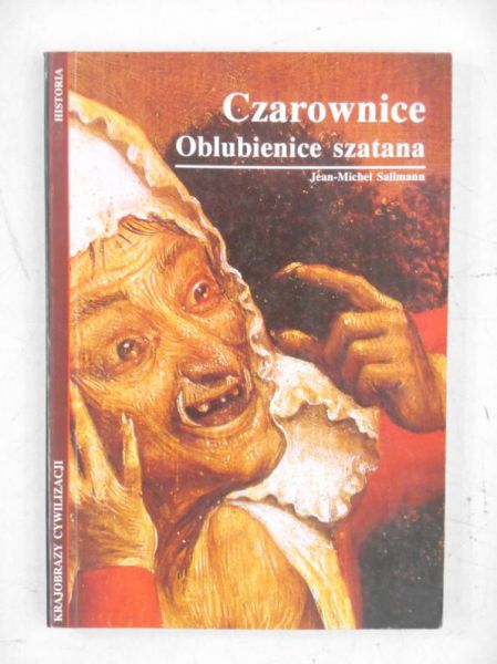 Czarownice. Oblubienice szatana