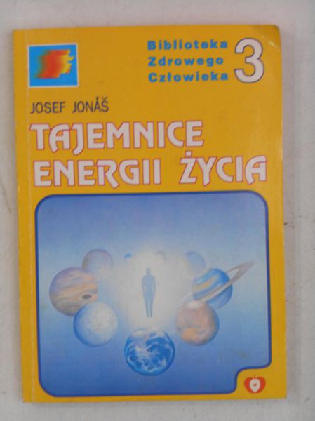 Jonas Josef - Tajemnice energii życia