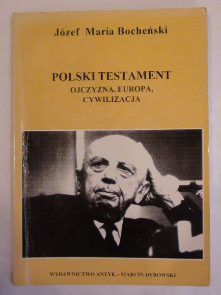 Polski testament ojczyzna, europa, cywilizacja