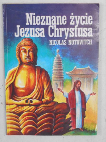 Nieznane życie Jezusa Chrystusa