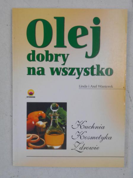 Wanorek    - Olej dobry na wszystko